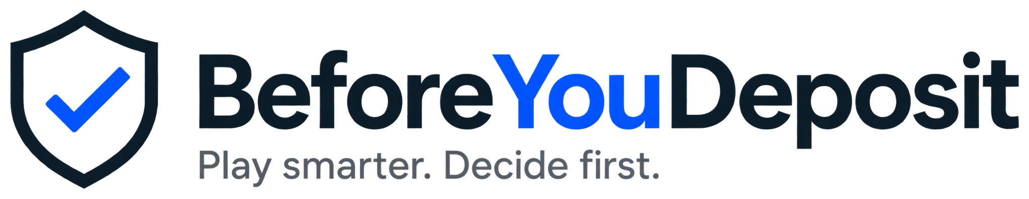Before You Deposit
